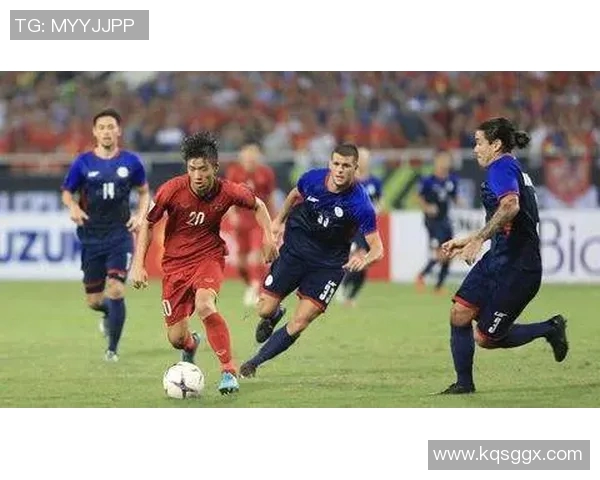 越南与菲律宾足球对决分析及赛果预测展望