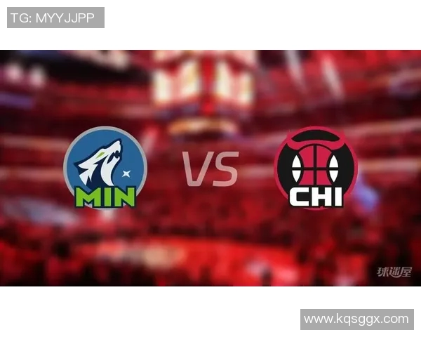 森林狼与公牛对决分析：战术策略与球员表现的全面解读