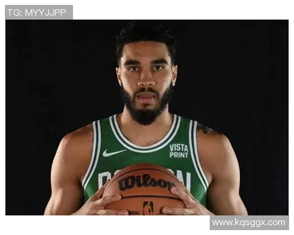 杰森塔图姆领衔凯尔特人队重返巅峰之路的奋斗与荣耀